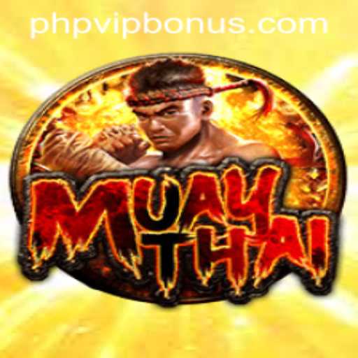 Exploring the World of MuayThai and the Influence of PHPVIPBET.COM